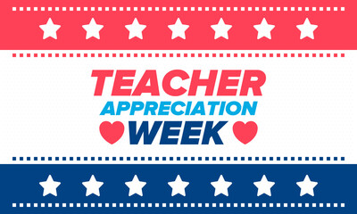 Teacher Appreciation Week in United States. Celebrated annual in May. In honour of teachers who hard work and teach our children. School and education. Student learning concept. Vector illustration