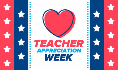 Teacher Appreciation Week in United States. Celebrated annual in May. In honour of teachers who hard work and teach our children. School and education. Student learning concept. Vector illustration