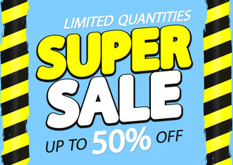 Naklejka na ściany i meble Super Sale 50% off, poster design template, special offer, vector illustration