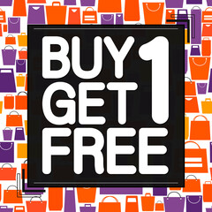 Buy 1 Get 1 Free, Sale poster design template, bogo offer, vector illustration