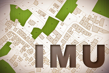 IMU (which means Unique Municipal Tax) the most unpopular italian tax on land and buildings - concept with cadastral map