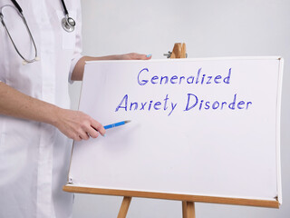Healthcare concept meaning Generalized Anxiety Disorder with phrase on the sheet.