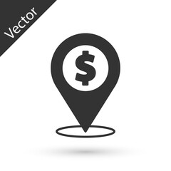 Grey Cash location pin icon isolated on white background. Pointer and dollar symbol. Money location. Business and investment concept. Vector