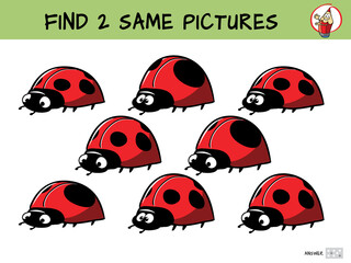 Funny ladybugs. Find two same pictures. Educational game for children. Cartoon vector illustration