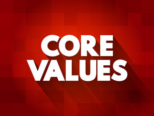 Core Values text quote, concept background
