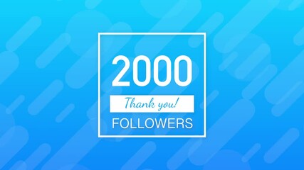 2k followers, Thank You, social sites post. Thank you followers congratulation card. Motion graphics.