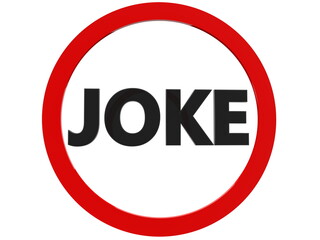Stop joke sign concept