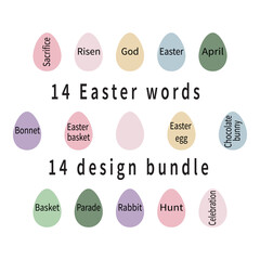 14 words related to Easter vocabulary. Easter basic words set. Text written on colored eggs. Collection for Jesus feast. Christ's day egg palette. Design elements for religious holiday. Vector EPS10