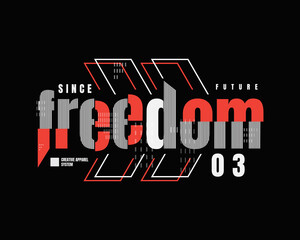 Vector illustration of graffiti letters, freedom, creative clothing, perfect for the design of t-shirts, shirts, hoodies, etc.