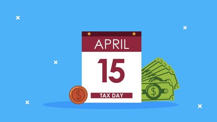 tax day animation with calendar and money