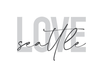 Modern, urban, simple graphic design of a saying 