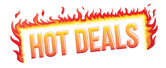 A sign of a hot deal with a burning fire. Creative banner with fire around the letters. Vector illustration. - obrazy, fototapety, plakaty