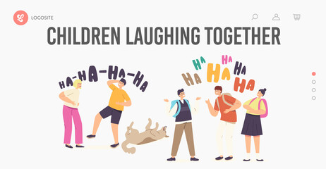 Fototapeta na wymiar Kids Laughing Together Landing Page Template. Happy Girls or Boys Characters Laugh, Funny Children and Dog Ha-ha Emotion