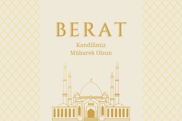 Berat Kandili Mübarek Olsun.  Translate: Blessed islamic holy night. Religious days.