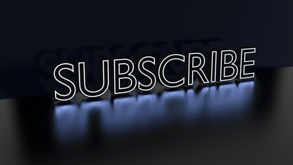 Subscribe word in neon lights with reflection on the floor and background. Subscruse on chanel template. 3D rendering