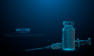 Vaccine Covid-19 corona virus vaccination with vaccine bottle for covid19 immunization treatment.  glowing blue. Low polygon, particle, and triangle style design.Wireframe light connection structure. - obrazy, fototapety, plakaty