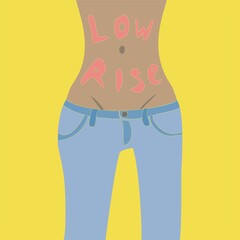 An illustration of woman's figure in low rise jeans. A fashion trend concept.