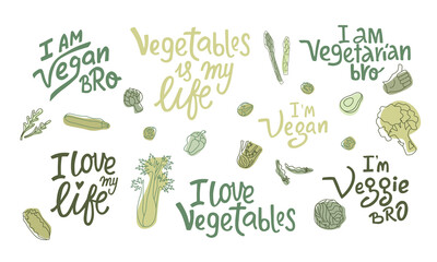 Vegetables lettering guotes set with hand drawing outline vegetables. I am vegan, veggie, vegetarian bro. Vector stock illustration isolated on white background. EPS10