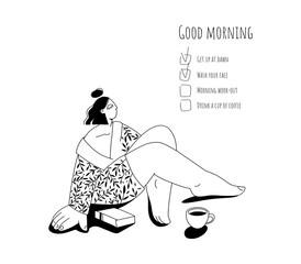 Black and white illustration on a white background - cartoon character, a young girl in a dressing gown. Good morning, morning to-do list. It's good to be home. A cup of coffee and a good book.