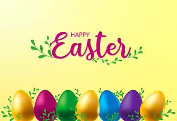 Fototapeta na wymiar Easter card. Vector illustration of Happy Easter holiday with colorful eggs and green sprigs on a yellow background. Beautiful calligraphic font. Gold, lilac, purple, blue, green.