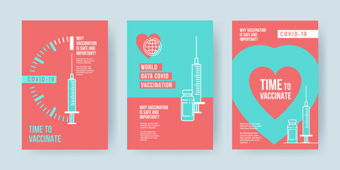 COVID-19 vaccination concept design. Set of covers, banners or posters with Time to vaccinate text, syringe with vaccine and quotes why vaccination is safe and important. - obrazy, fototapety, plakaty