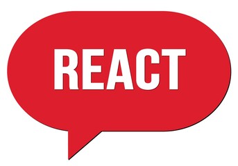 REACT text written in a red speech bubble