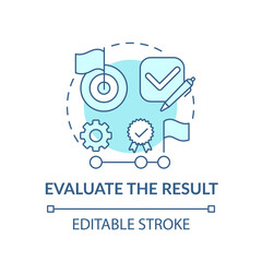 Evaluate the result blue concept icon. Strategy for decision making. Problem solving progress step idea thin line illustration. Vector isolated outline RGB color drawing. Editable stroke