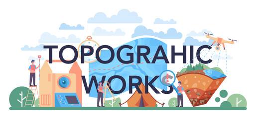 Topographic works typographic header. Land surveying technology,