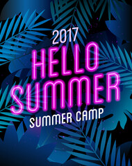 Summer Camp poster with neon lamp text on the palm leaves. Hello Summer Traveling template summer poster , vector illustration.