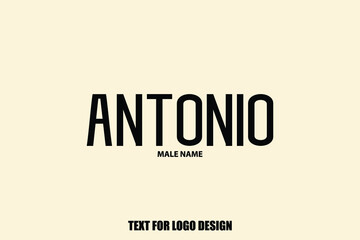 Antonio Male Name Elegant Vector Text For Logo Designs and Shop Names