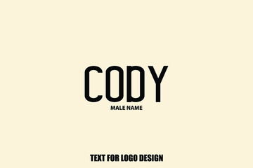 Cody male Name  Semi Bold Black Color Typography Text For Logo Designs and Shop Names