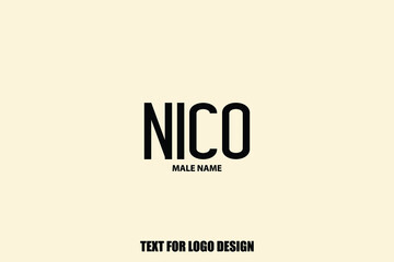 Nico male Name  Semi Bold Black Color Typography Text For Logo Designs and Shop Names
