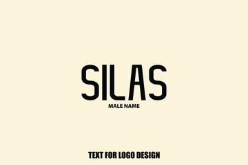 Silas male Name  Semi Bold Black Color Typography Text For Logo Designs and Shop Names