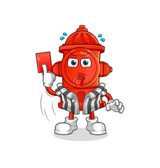Obraz premium fire hydrant referee with red card illustration. character vector