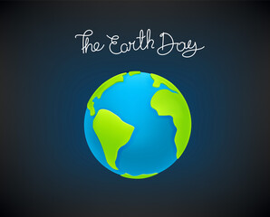 The Earth Day. Cute Earth in a space