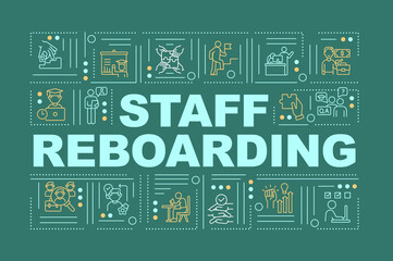 Staff reboarding word concepts banner. Workers skills upgrading process. Infographics with linear icons on green background. Isolated typography. Vector outline RGB color illustration