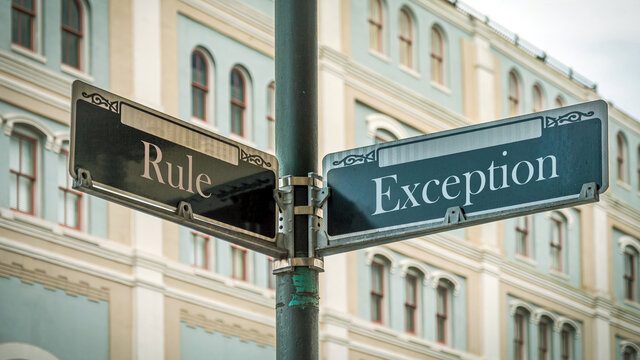 Street Sign to Exception versus Rule