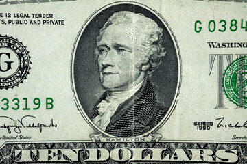 President Hamilton face on the ten dollar bill.