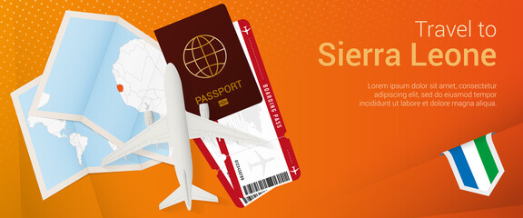 Travel to Sierra Leone pop-under banner. Trip banner with passport, tickets, airplane, boarding pass, map and flag of Sierra Leone.