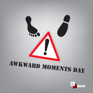 Awkward Moments Day