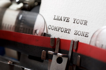 Leave your comfort zone