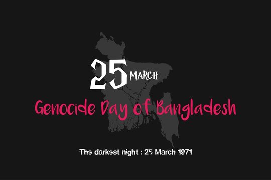 March 25 Is The Day Of Genocide. National Genocide Day Of Bangladesh.