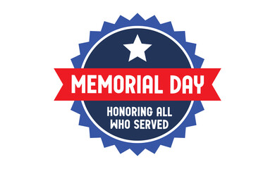 Memorial day badge design. United states veteran national holiday. Red, white and blue american flag colors.