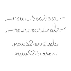 New season - New arrivals. Handwritten lettering text signs. Continuous one line drawing. Minimalist art.