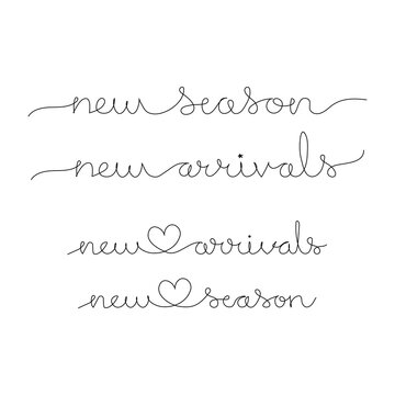 New season - New arrivals. Handwritten lettering text signs. Continuous one line drawing. Minimalist art.
