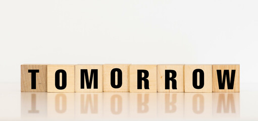 TOMORROW word made with building blocks, concept