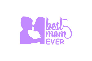 Best mom Calligraphy/illustration for card, mug , t-shirt 