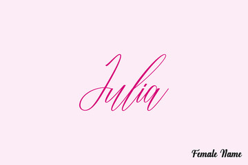 Julia-Female Name Calligraphy Dork Pink Color Text On Pink Background