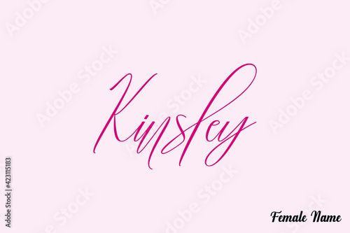 Wall mural  Kinsley-Female Name Calligraphy Dork Pink Color Text On Pink Background
