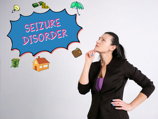 Business concept meaning SEIZURE DISORDER with phrase on the wall